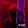 About Outside Song