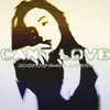 Can't Love