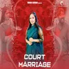 Court Marriage