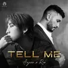 About Tell Me Song