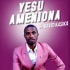 About Yesu Ameniona Song