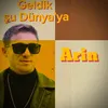 About Geldik şu Dünya'ya Song