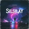 About Silsilay Song