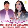 About Mai Kewin Eid Manawan Song