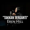 About Takkan Terganti Song