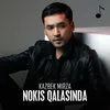 About Nokis qalasinda Song