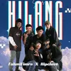 About HILANG Song