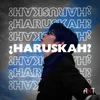 About HARUSKAH Song