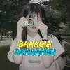 About Bahagia Denganmu Song