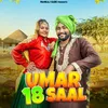 About Umar 18 Saal Song