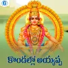 About Kondallo Ayyappa Song