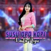 About Susu Opo Kopi Song