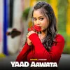 About Yaad Aawata Song