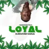 About Loyal Song