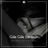 About Güle Güle Sarışınım Song