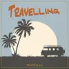 About TRAVELLING Song