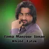 Zama Manzoor Janan