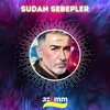 About Sudan Sebepler Song