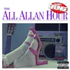 The All Allan Hour