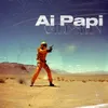 About Ai Papi Song