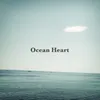 About Ocean Heart Song