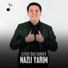 About Nazli yarim Song
