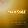 About Mentari Song