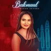 About Bakmaal Song