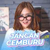 Jangan Cemburu