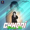 About Chhodi Mane Re Song