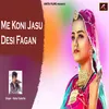 About Me Koni Jasu Desi Fagan Song