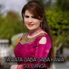 About Ta Rata Saba Saba Kawa Song