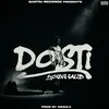 About Dosti Song