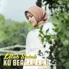 About Lelah Sudah Ku Bersamamu Song