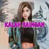 KALAH SAINGAN