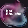 Koti Bhuicho