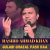 About Gulabi Ghazal Paso Daa Song