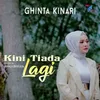 Kini Tiada Lagi