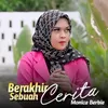 About Berakhirnya Sebuah Cerita Song