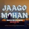 Jaago Mohan