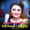 About Sta Katal I Tappey I Gul Rukhsar Samad Mughe Wall Song