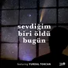 About Sevdiğim Biri Öldü Bugün Song