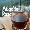 About ABADILAH RASA Song