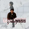 About Loneliness Song