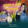 About Ehsaan Tera Song