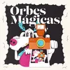 About Orbes Mágicas Song