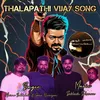 About Thalapathi Vijay Song Song