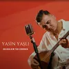 About Kalakaldım Yar Giderken Song