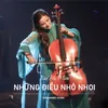 About Những Điều Nhỏ Nhoi Song