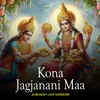 About Kona Jagjanani Maa Song